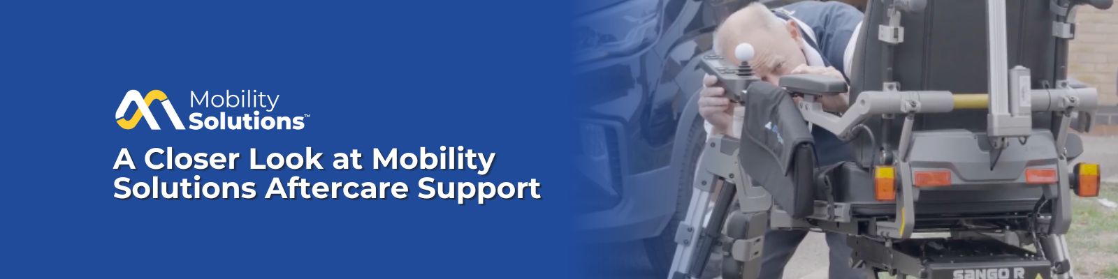A Closer Look at Mobility Solutions Aftercare Support