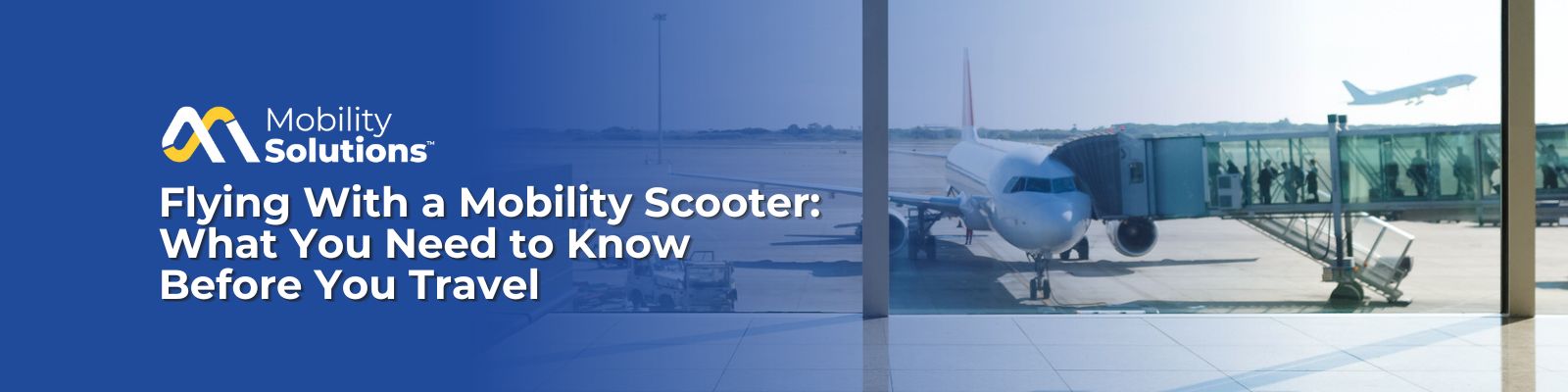 Flying With a Mobility Scooter: What You Need to Know Before You Travel